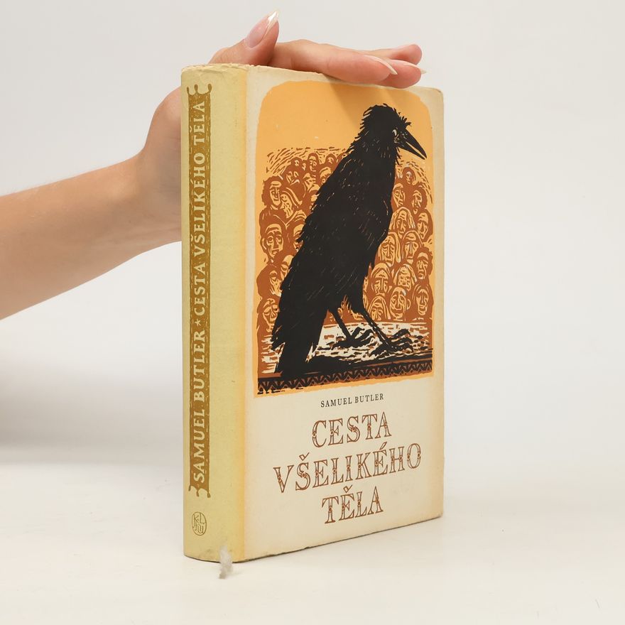 Samuel Butler Cesta všelikého těla