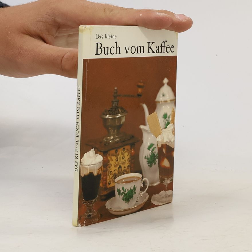 Autorenkollektiv Das kleine Buch vom Kaffee