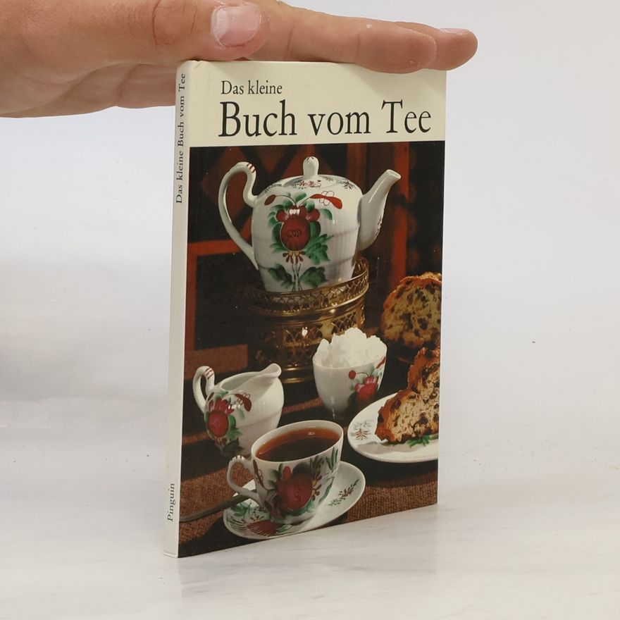 Autorenkollektiv Das kleine Buch vom Tee