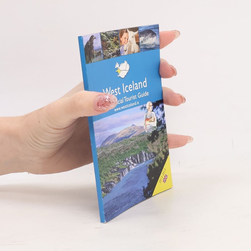 Various authors West Iceland Official Tourist Guide
