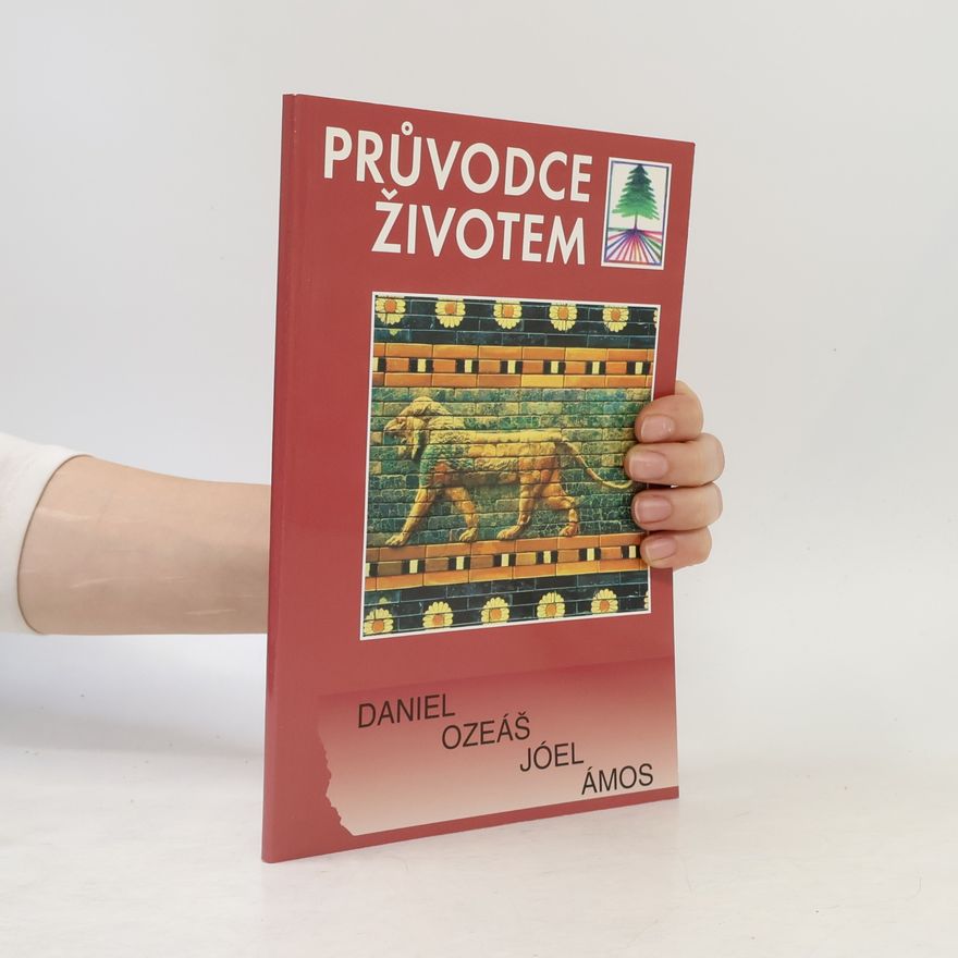 Autorenkollektiv Daniel, Ozeáš, Jóel, Ámos