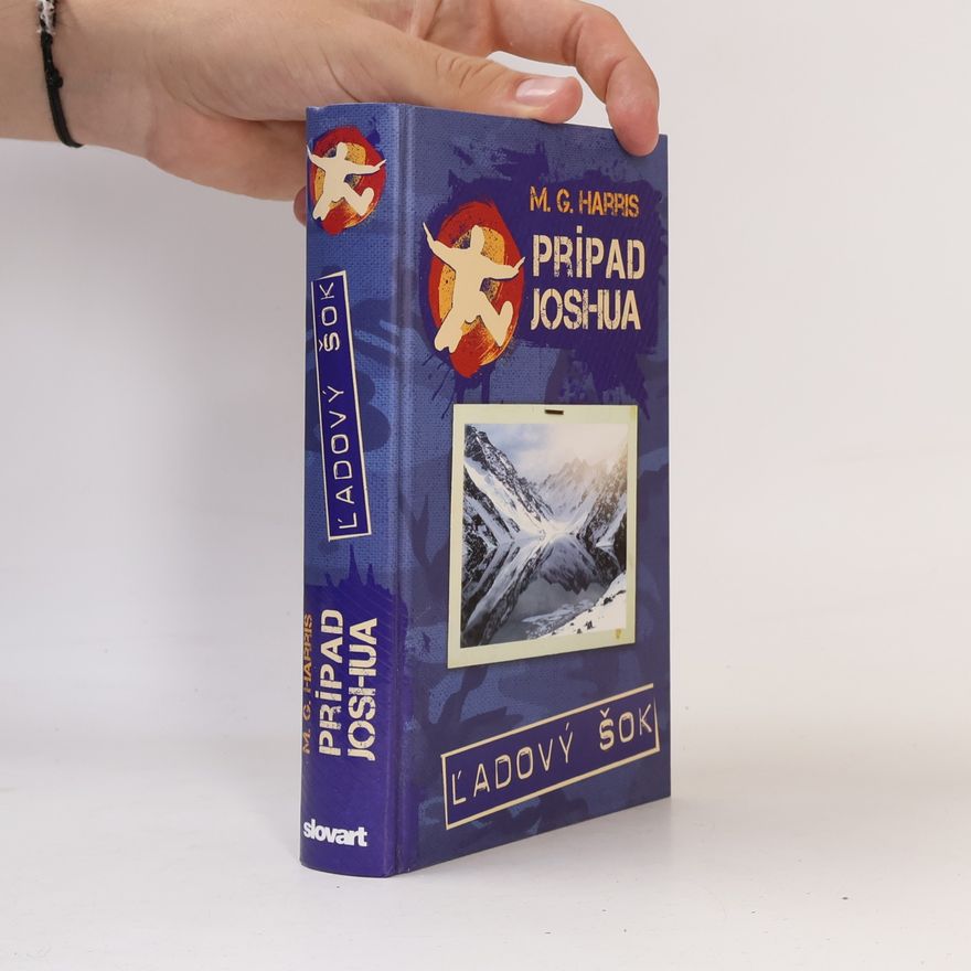 M. G. Harris Prípad Joshua – Ľadový šok