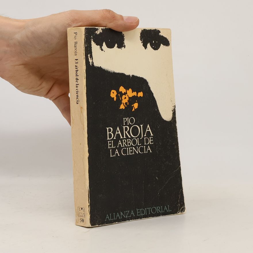 Pio Baroja El árbol de la ciencia