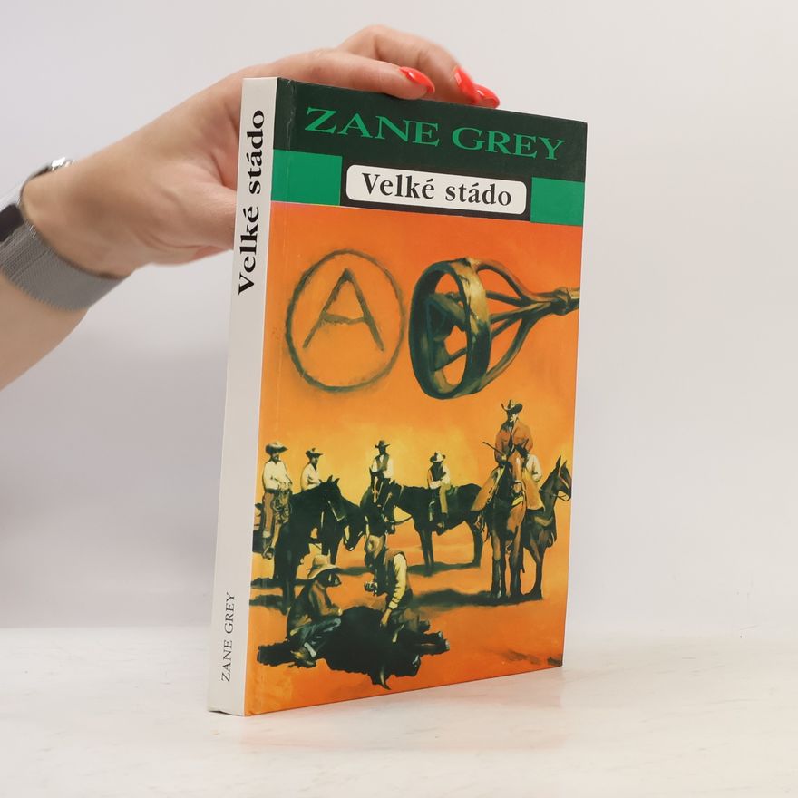 Zane Grey Velké stádo