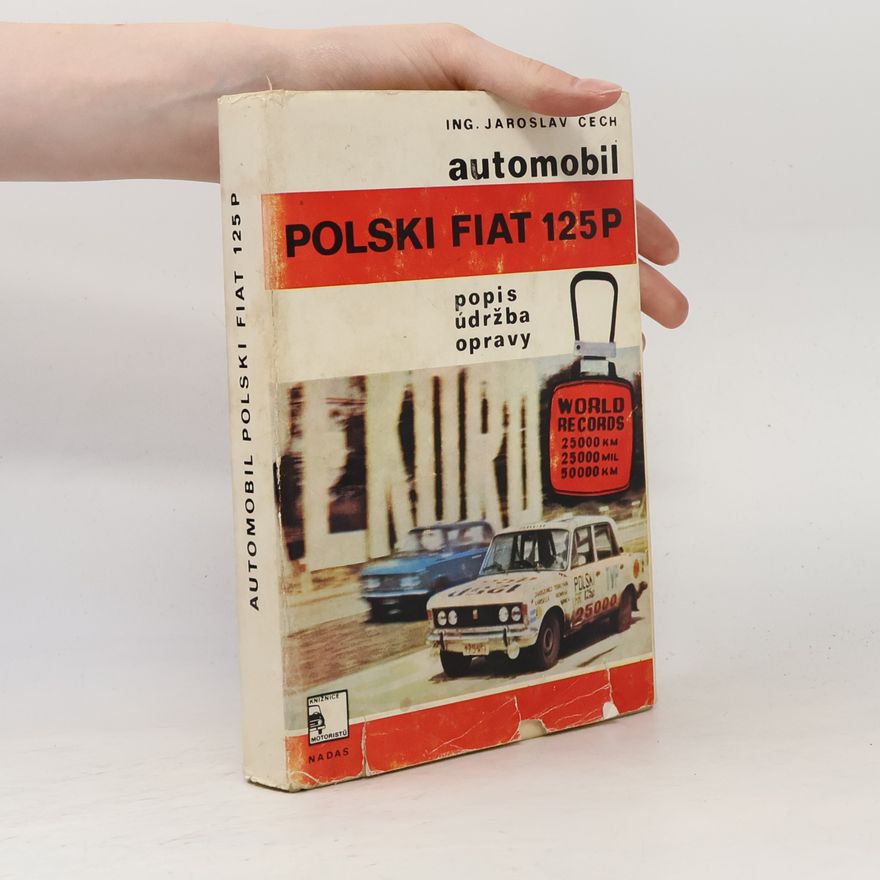 Jaroslav Čech Automobil Polski Fiat 125P