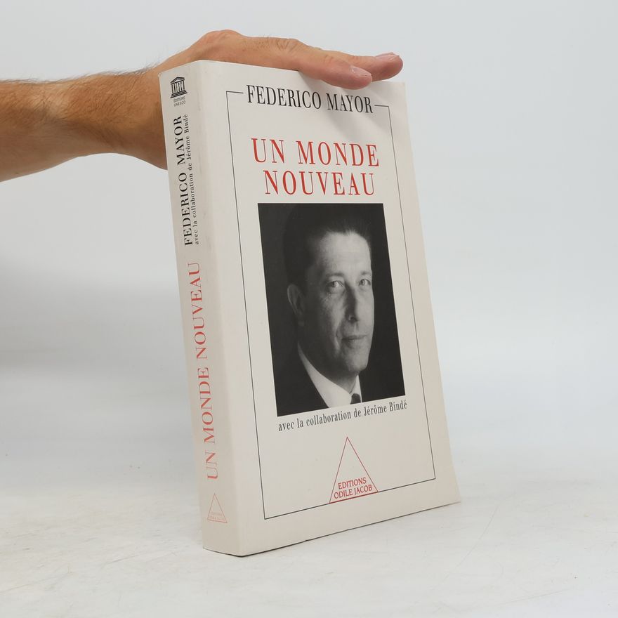 Jérôme Bindé Un monde nouveau