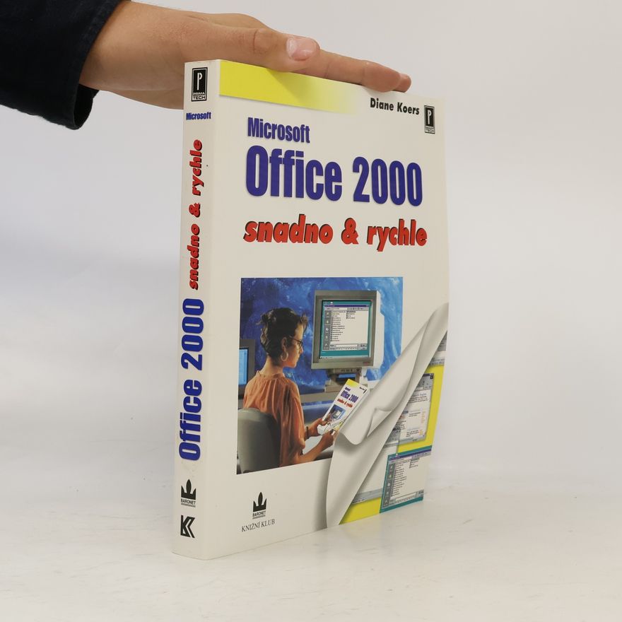 Diane Koers Microsoft Office 2000, snadno & rychle