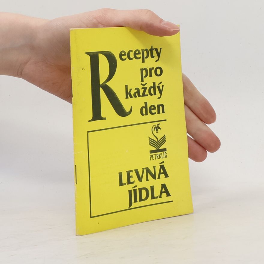 Eliška Sršňová Recepty pro každý den. Levná jídla