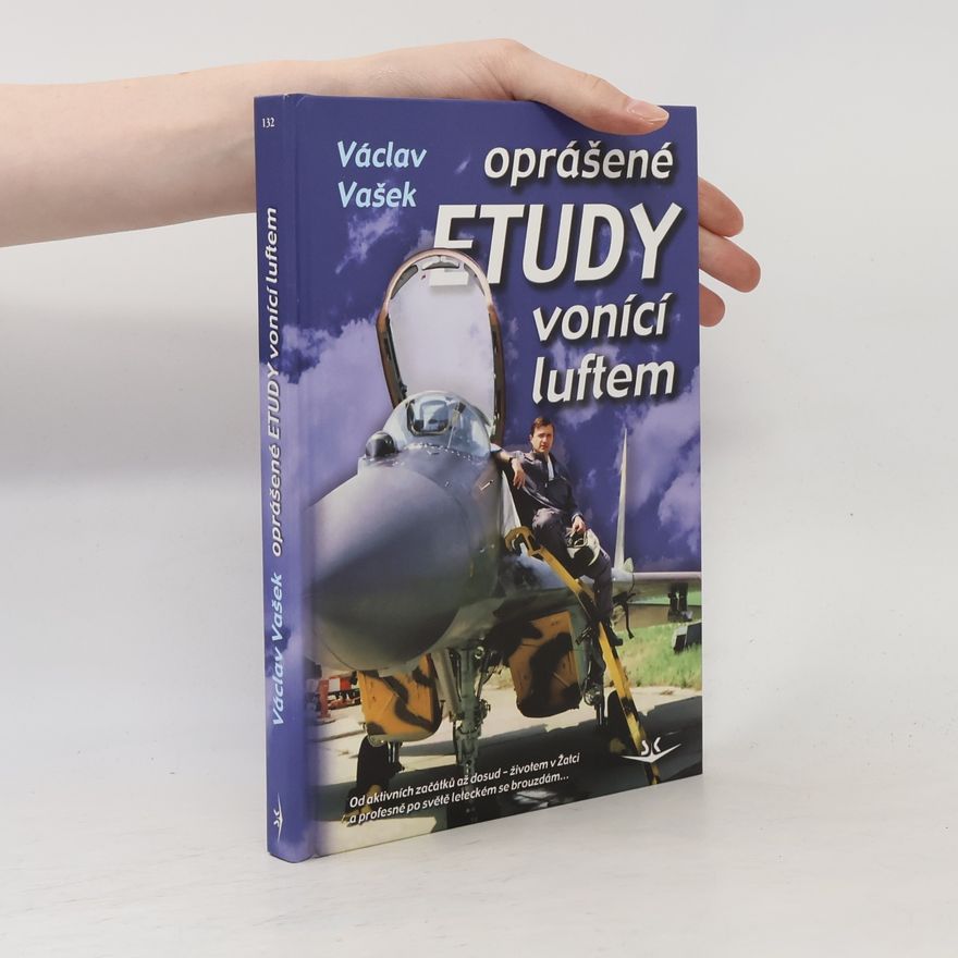 Václav Vašek Oprášené etudy vonící luftem