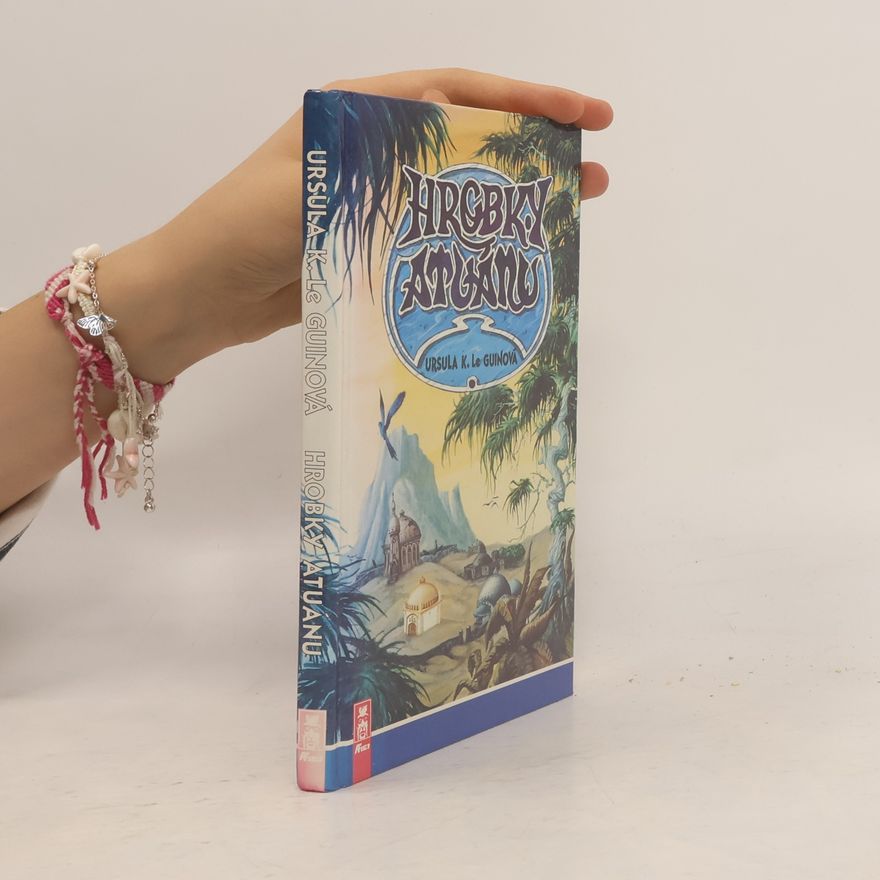 Ursula K. Le Guin Hrobky Atuánu