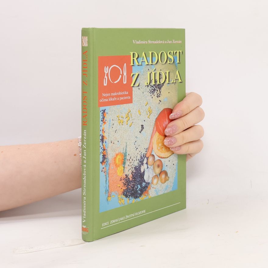 Jan Zerzán Radost z jídla