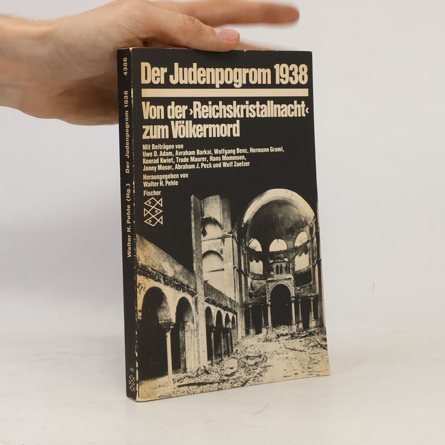 Walter H. Pehle Der Judenpogrom 1938