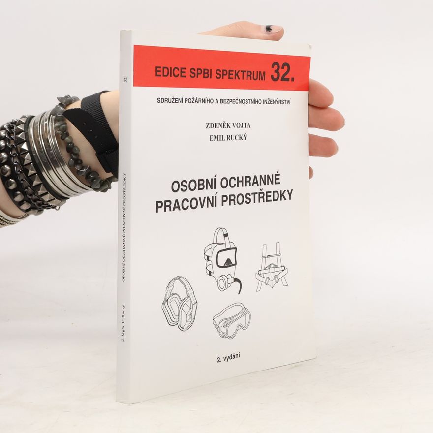 Zdeněk Vojta Osobní ochranné pracovní pomůcky