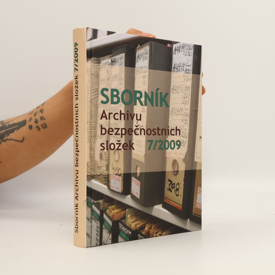 Autorenkollektiv Sborník Archivu bezpečnostních složek: 7/2009