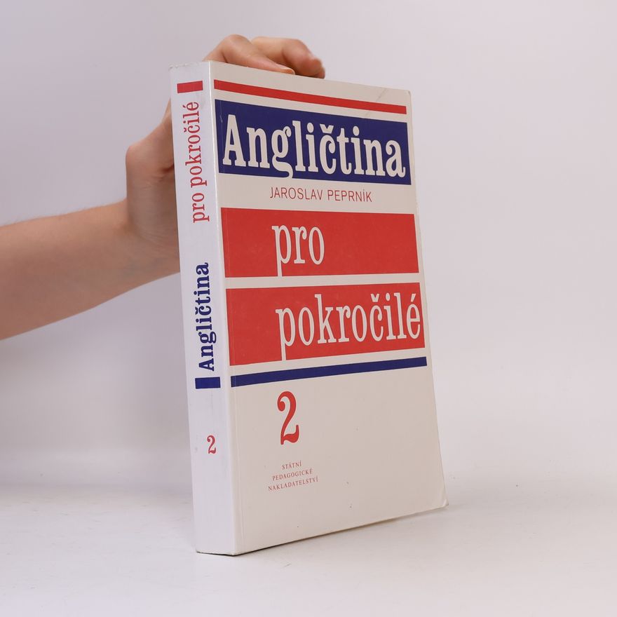 Jaroslav Peprník Angličtina pro pokročilé 2