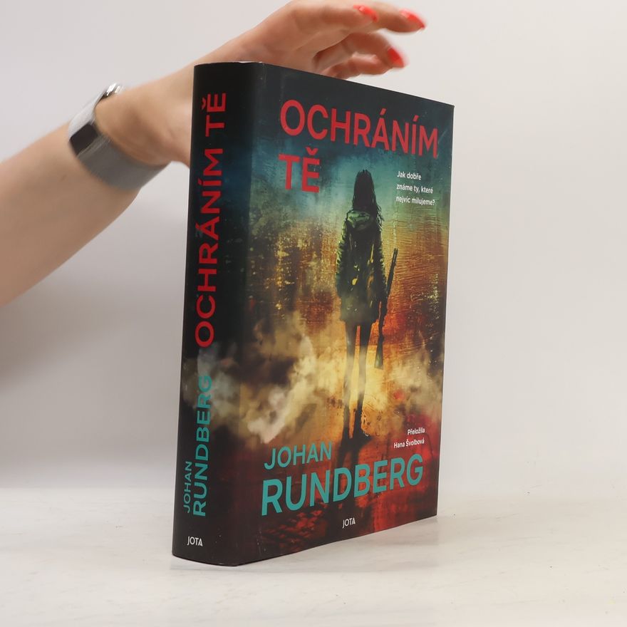 Johan Rundberg Ochráním tě