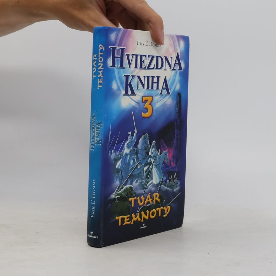 Erik L. Homme Hviezdna kniha 3: Tvár temnoty