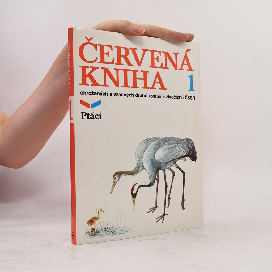 Autorenkollektiv Červená kniha ohrožených a vzácných druhů rostlin a živočichů ČSSR.