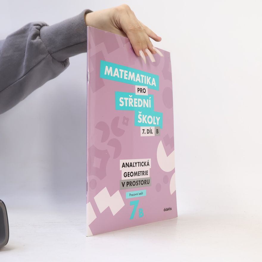 Jana Kalová Matematika pro střední školy 7. díl B