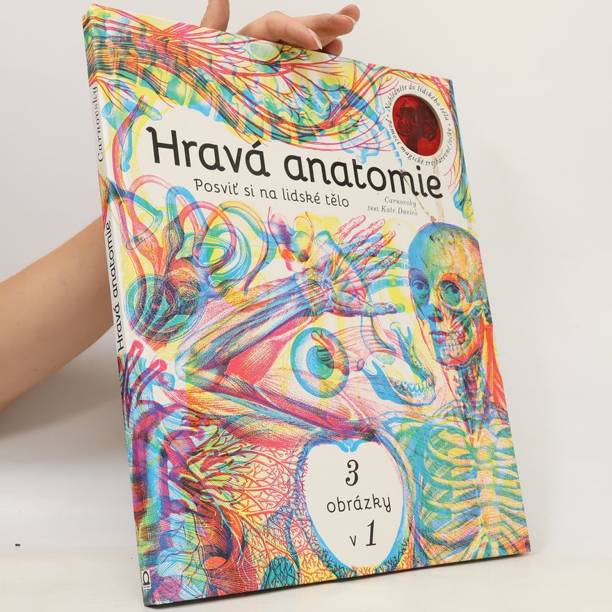 Kate Davies Hravá anatomie - posviť si na lidské tělo