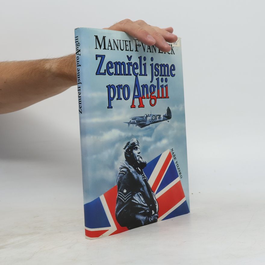 Manuel F. Van Eyck Zemřeli jsme pro Anglii