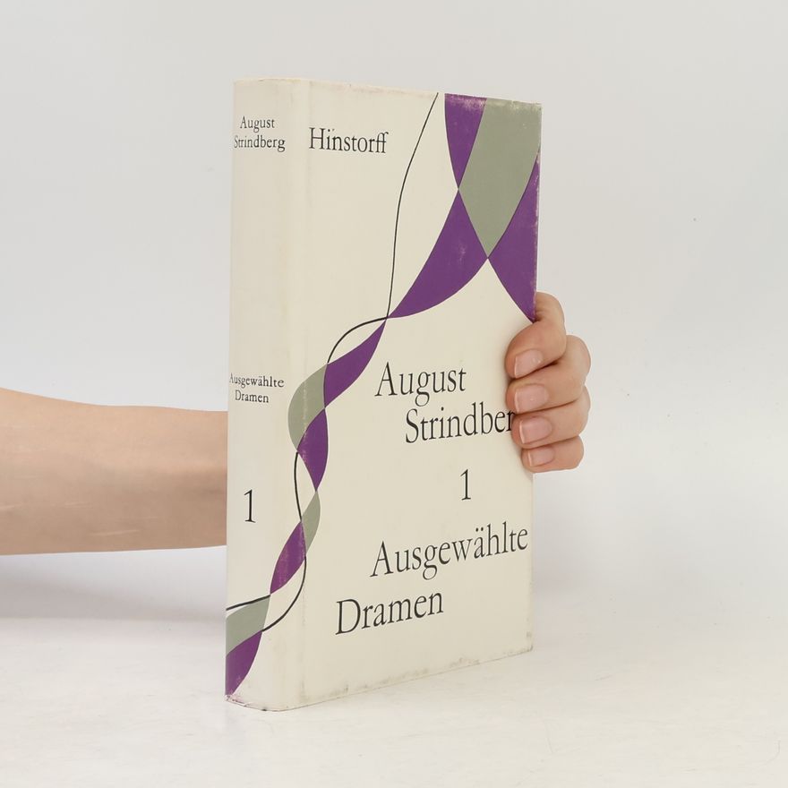 August Strindberg Ausgewählte Dramen 1