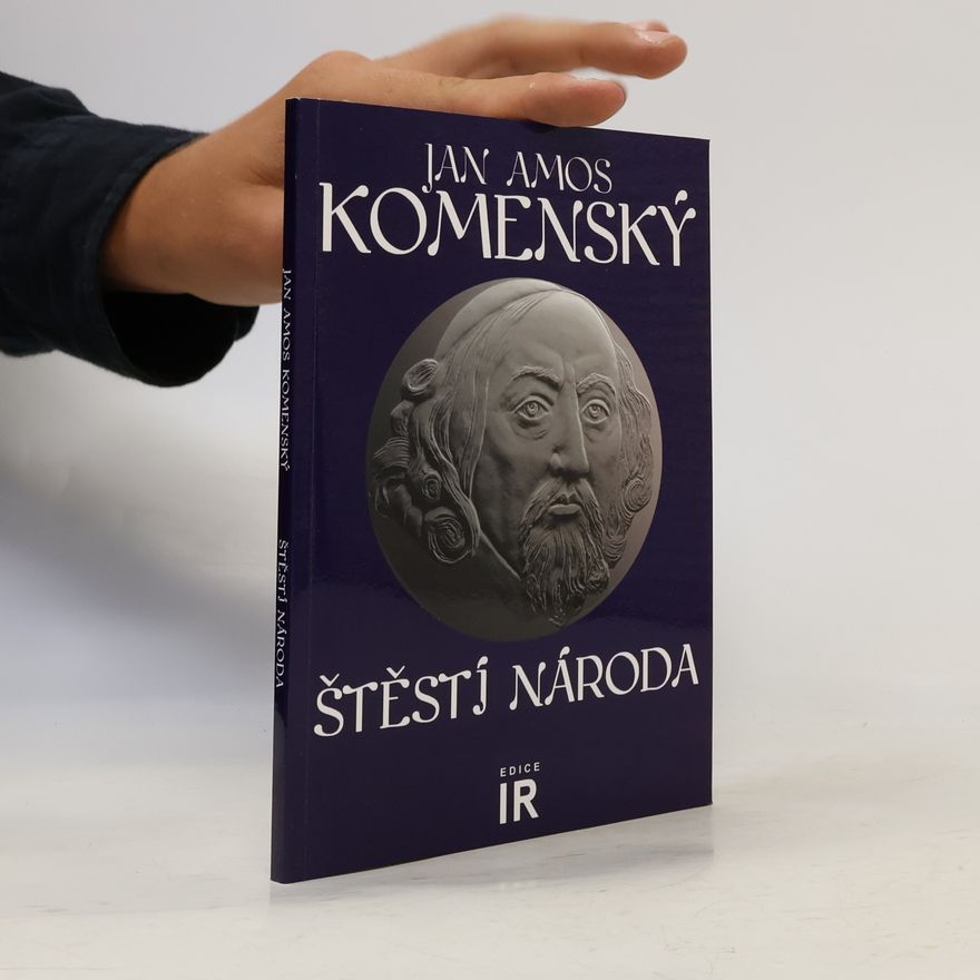 Jan Amos Komenský Štěstí národa