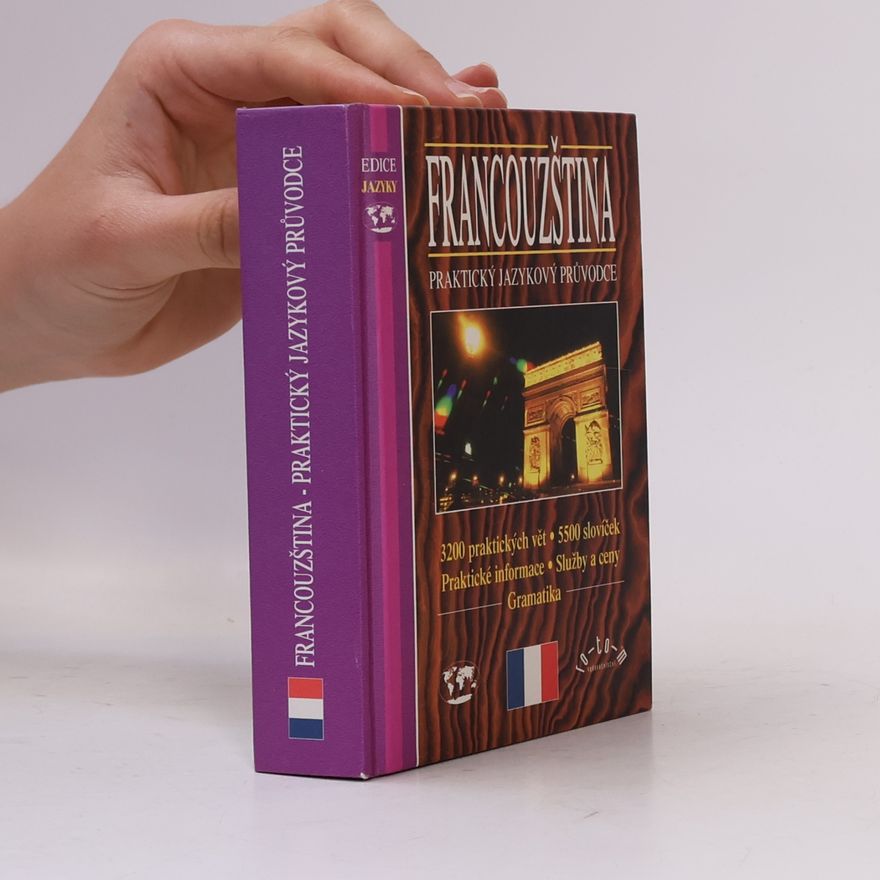 Tomáš Modlík Francouzština. Praktický jazykový průvodce