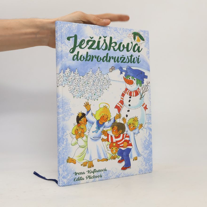 Edita Plicková Ježíškova dobrodružství