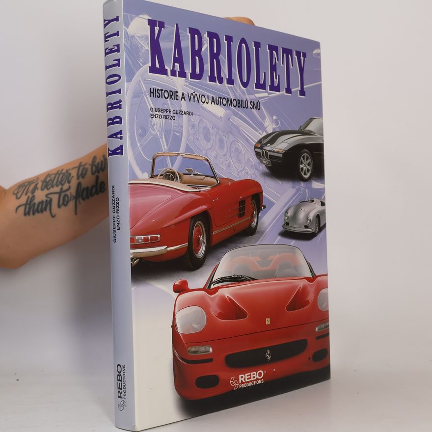 Jiří Baudyš Kabriolety. Historie a vývoj automobilů snů