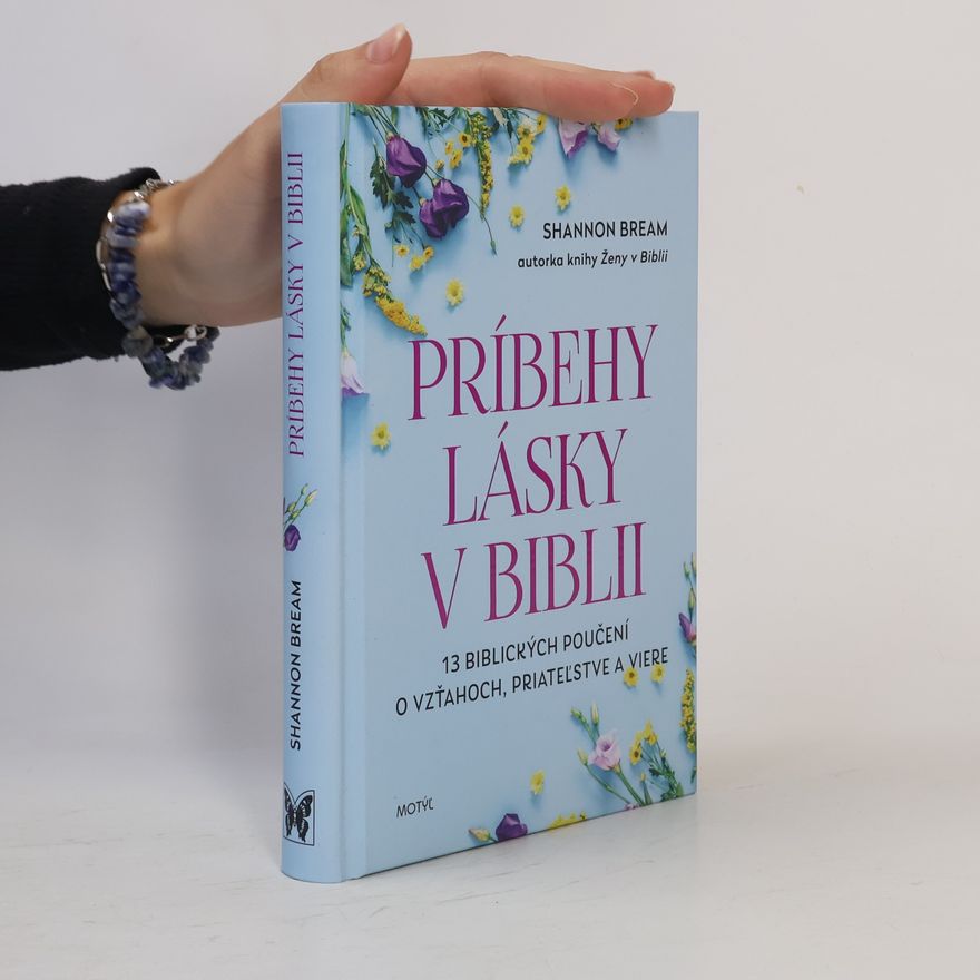 Shannon Bream Príbehy lásky v Biblii