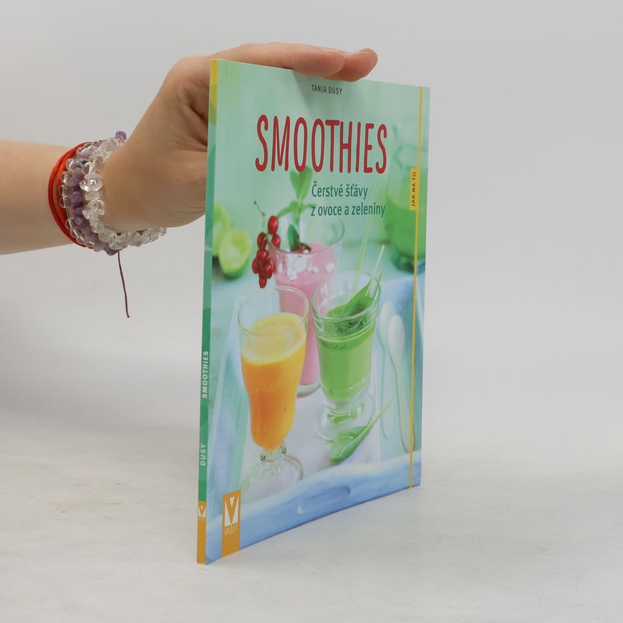 Jörn Rynio Smoothies : čerstvé šťávy z ovoce a zeleniny
