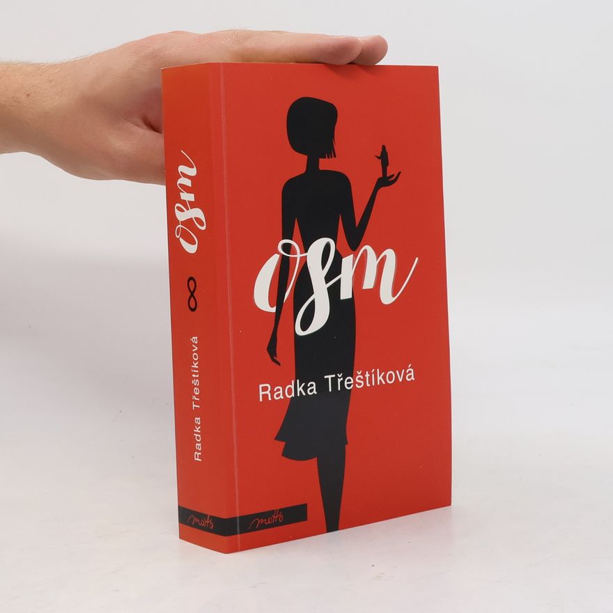 Radka Třeštíková Osm