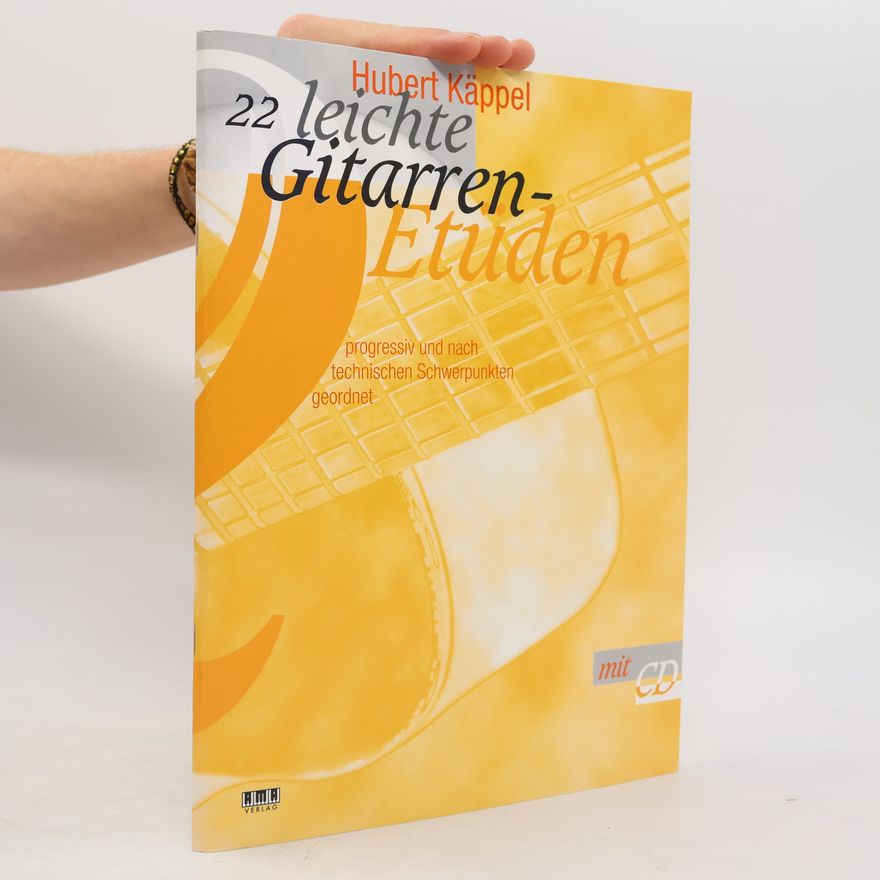 Hubert Käppel 22 leichte Gitarren-Etüden. Inkl CD