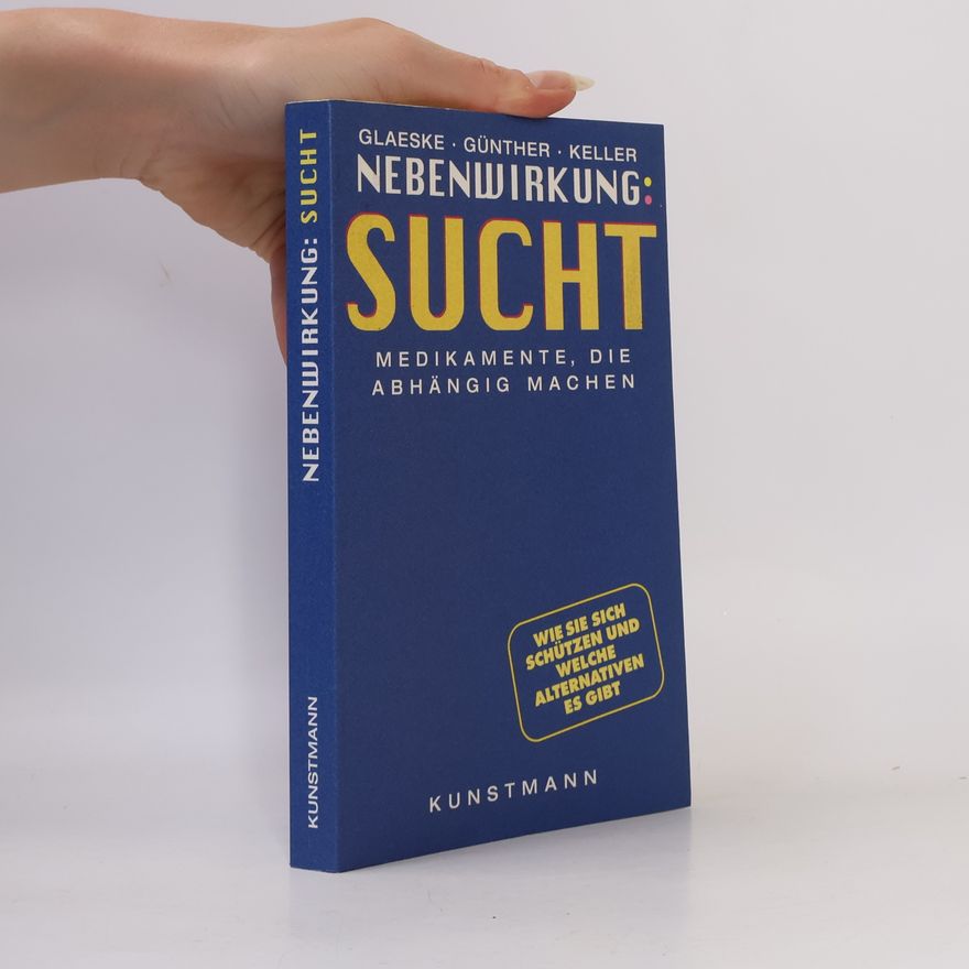 Gerd Glaeske Nebenwirkung: Sucht