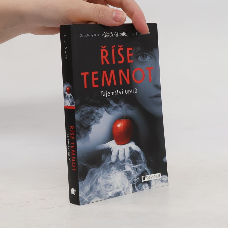 L. J. Smithová  Říše temnot. Tajemství upírů
