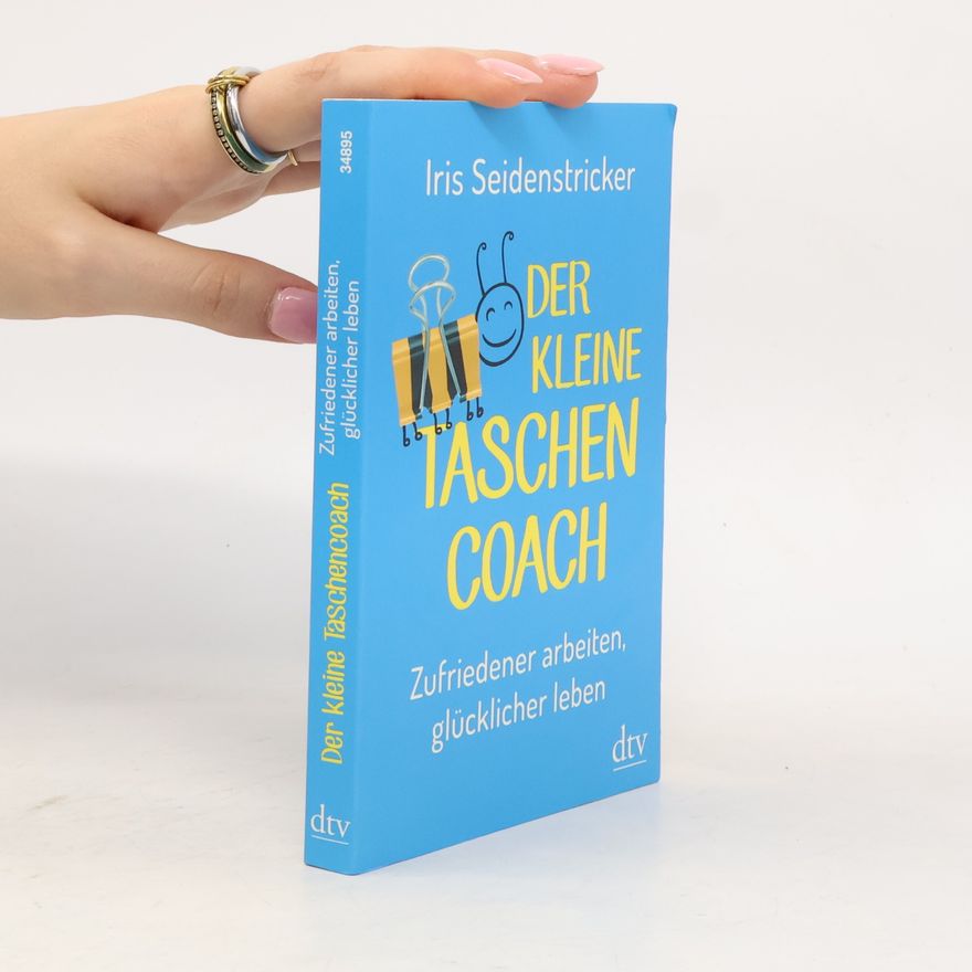 Iris Seidenstricker Der kleine Taschencoach