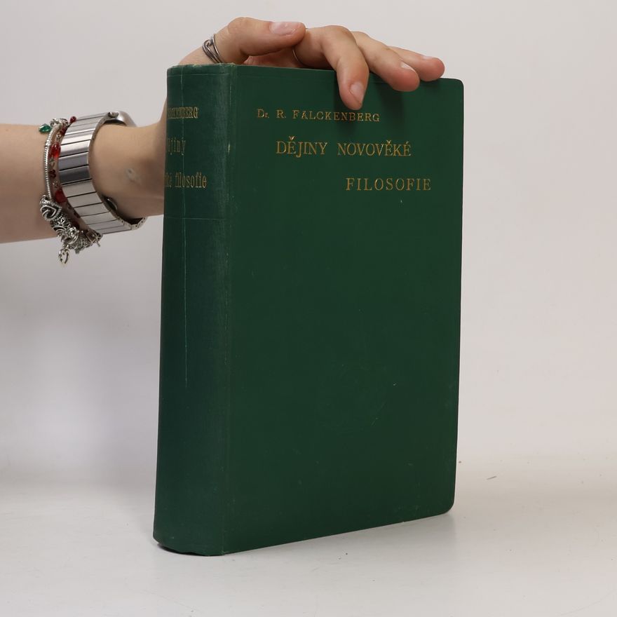 Richard Falckenberg Dějiny novověké filosofie