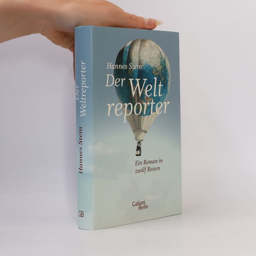 Hannes Stein Der Weltreporter
