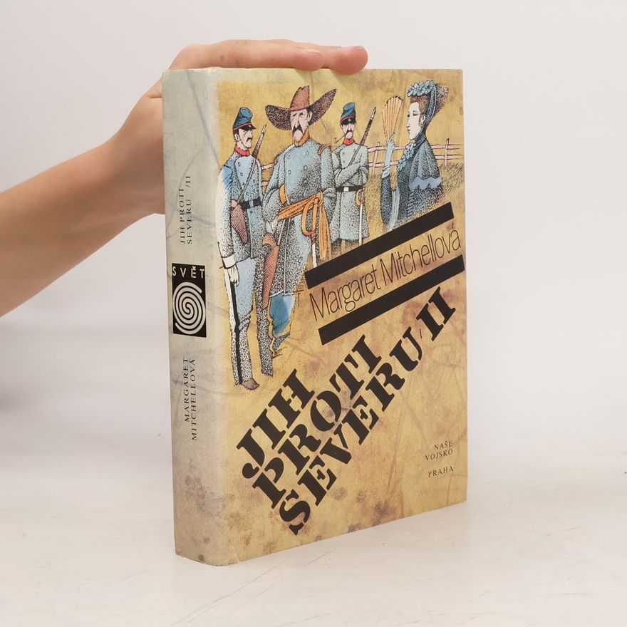 Margaret Mitchell Jih proti Severu II.