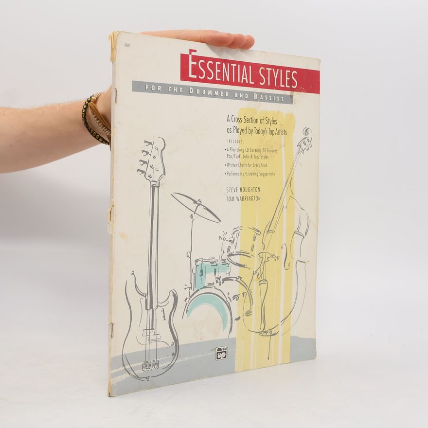 Autorenkollektiv Essential Styles for the Drummer and Bassist