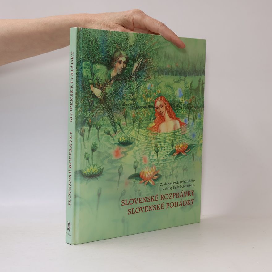 Magda Baloghová Slovenské rozprávky. Slovenské pohádky.