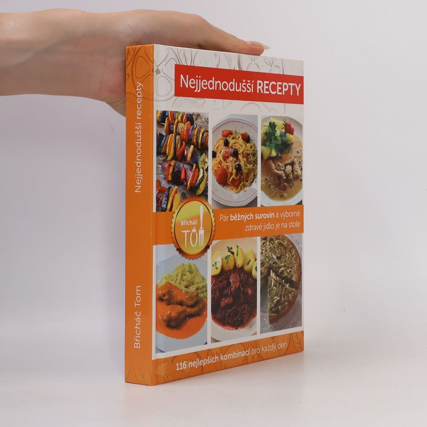 Lucie Kosačíková Nejjednodušší recepty