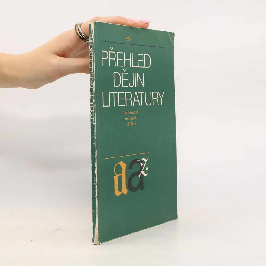 Vladimír Forst Přehled dějin literatury pro střední odborná učiliště