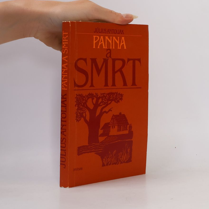 Július Antoliak Panna a smrt
