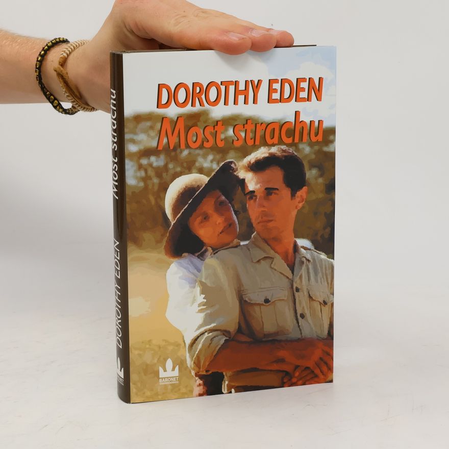 Dorothy Eden Most strachu
