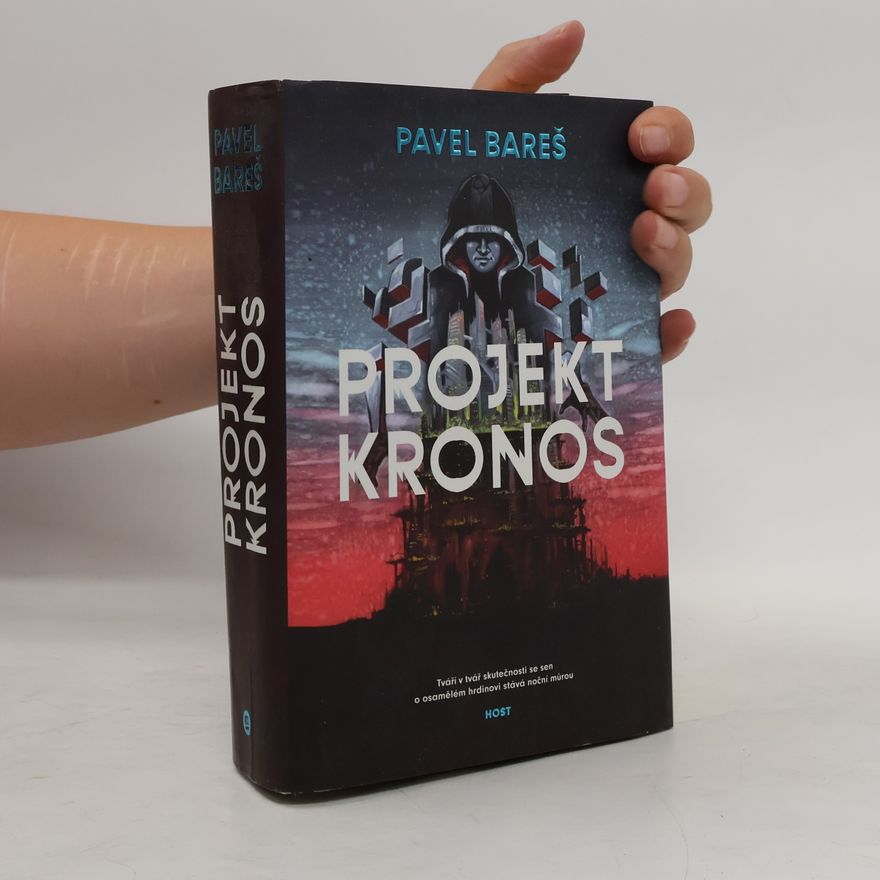 Pavel Bareš Projekt Kronos