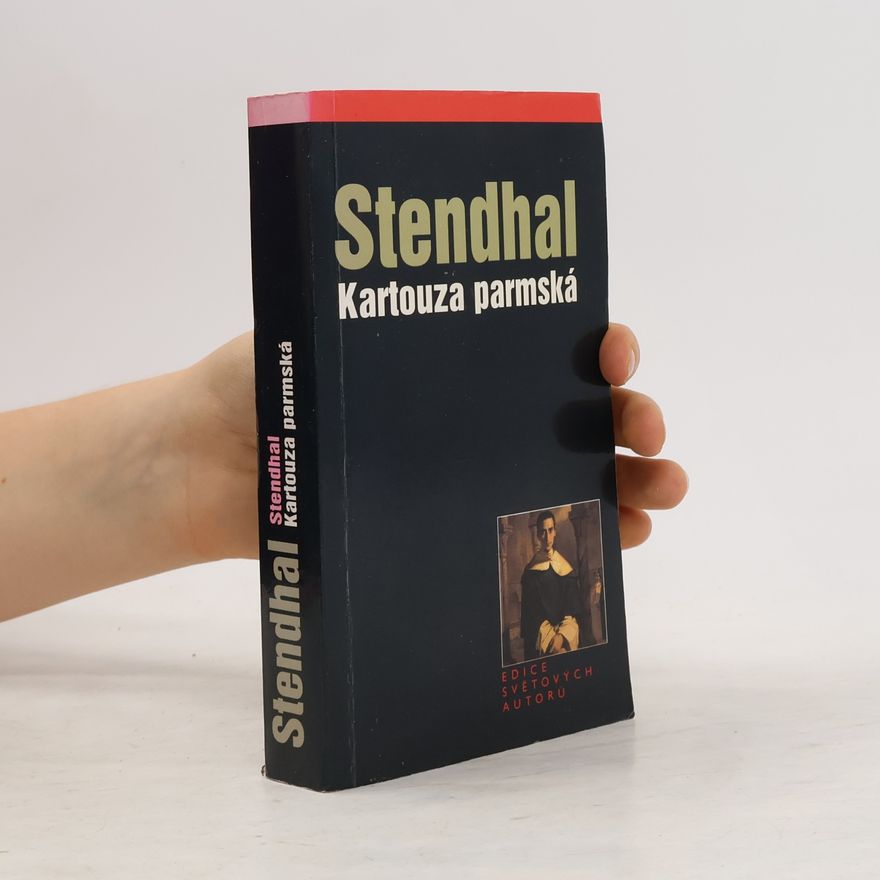 Stendhal Kartouza parmská