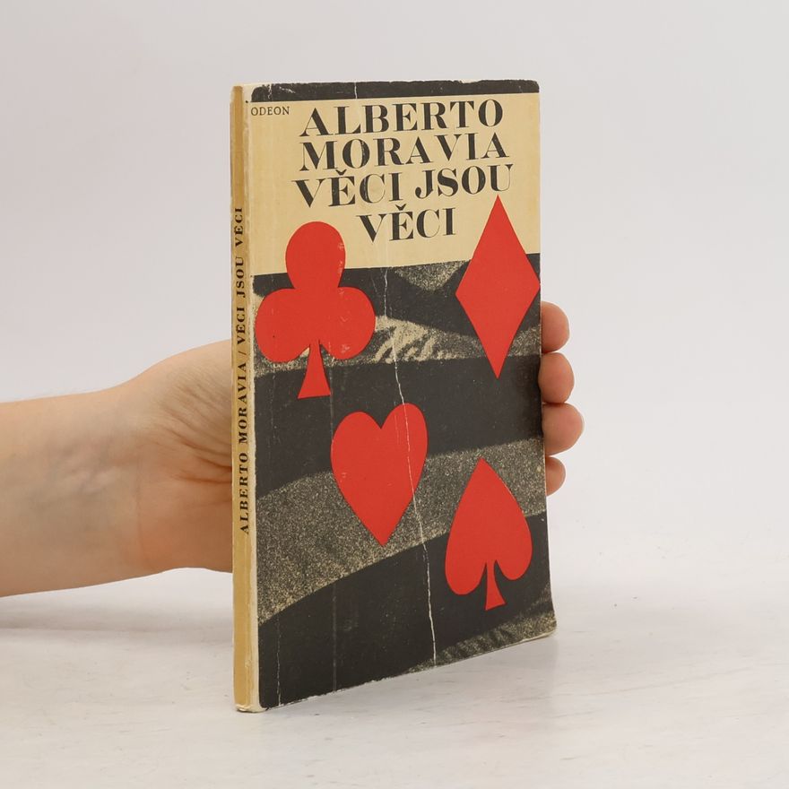 Alberto Moravia Věci jsou věci