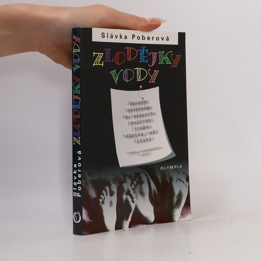 Slávka Poberová Zlodějky vody